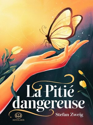 cover image of Stefan Zweig--La Pitié dangereuse